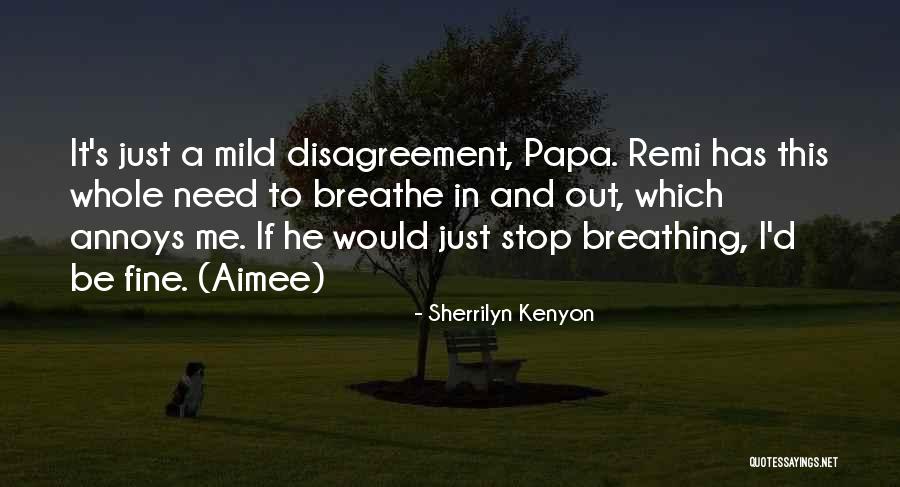 Quordre Quotes By Sherrilyn Kenyon Quordre Quotes By Sherrilyn Kenyon