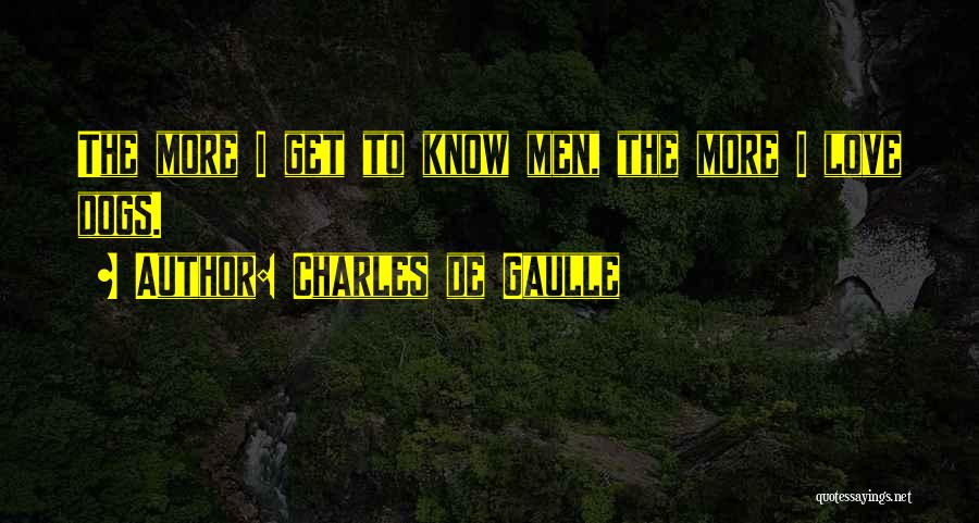 Quotable Quotes By Charles De Gaulle