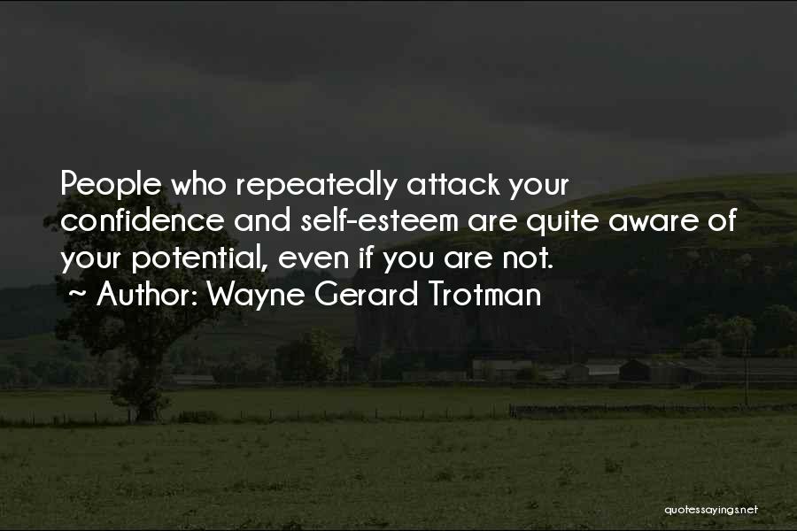 Quotable Quotes By Wayne Gerard Trotman