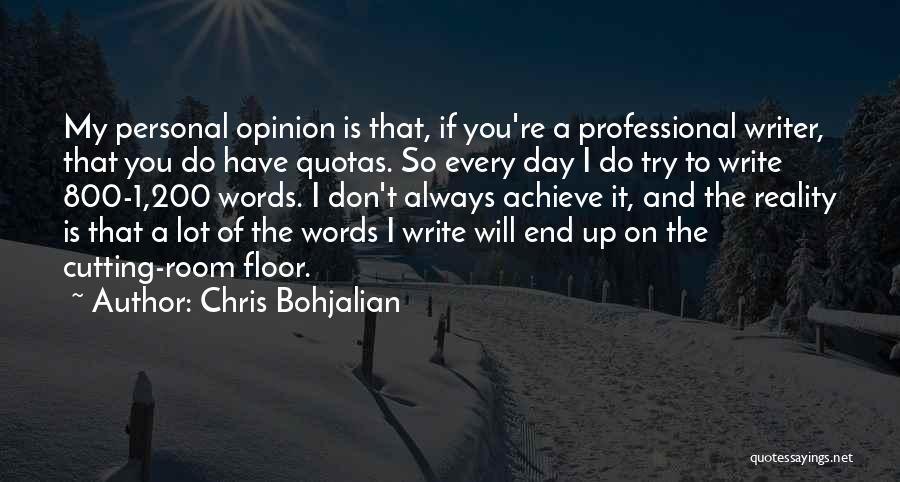 Quotas Quotes By Chris Bohjalian