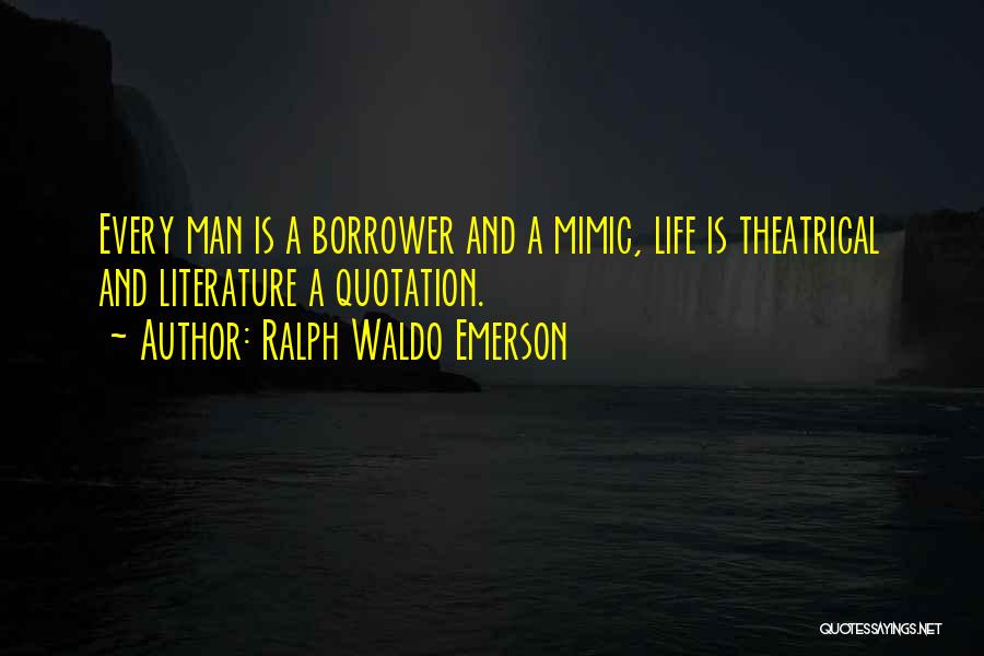 Quotation In Literature Quotes By Ralph Waldo Emerson