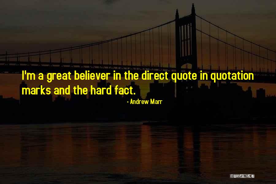 Quotation Marks Direct Quotes By Andrew Marr