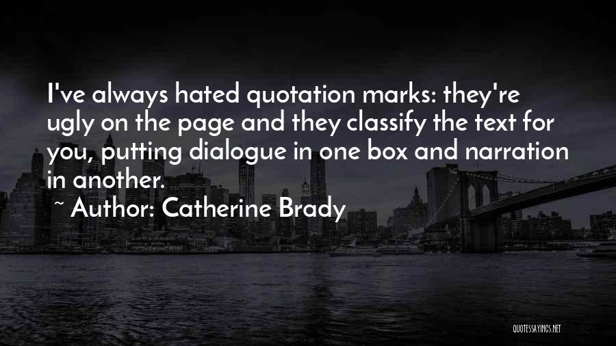 Quotation Marks In Quotes By Catherine Brady