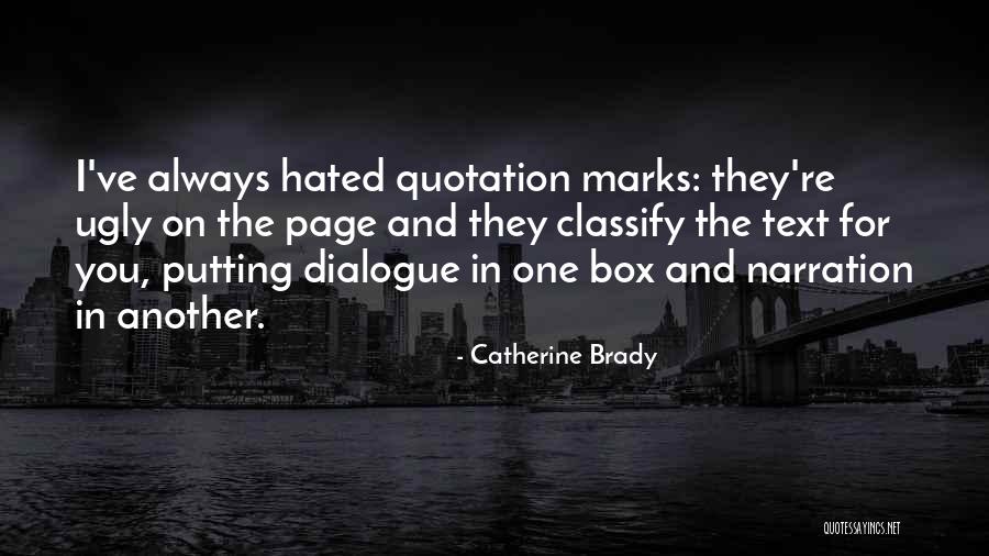 Quotation Marks In Quotes By Catherine Brady