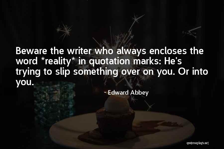 Quotation Marks In Quotes By Edward Abbey