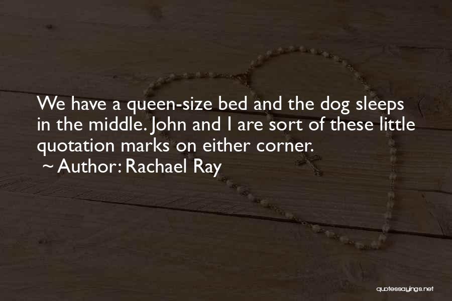 Quotation Marks In Quotes By Rachael Ray