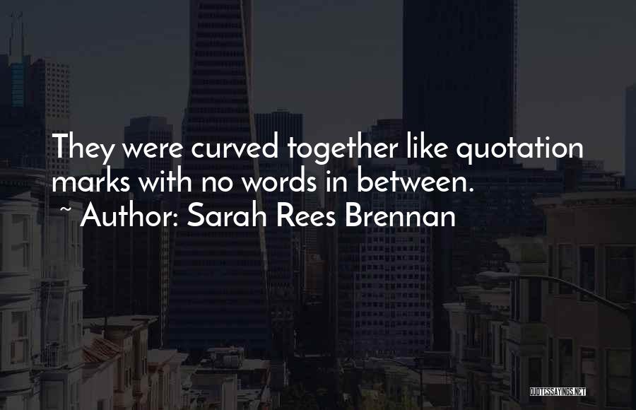 Quotation Marks In Quotes By Sarah Rees Brennan