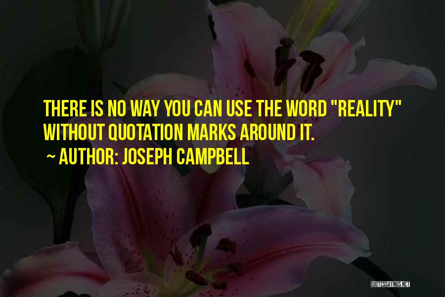 Quotation Within Quotes By Joseph Campbell