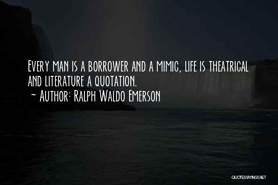 Quotation Within Quotes By Ralph Waldo Emerson