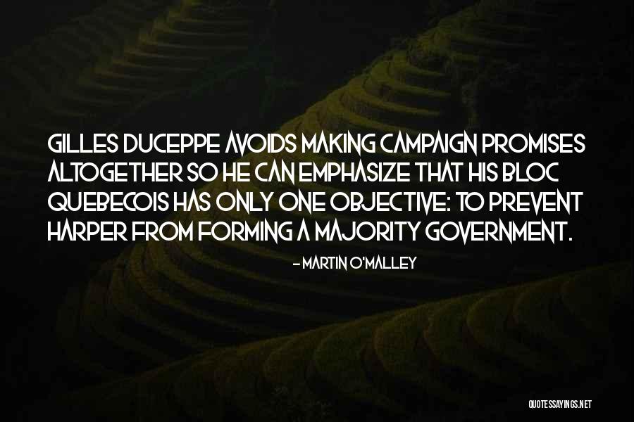 Quotational Essays Quotes By Martin O'Malley Quotational Essays Quotes By Martin O'Malley