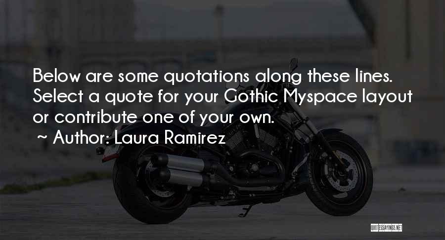 Quotations Or Quotes By Laura Ramirez