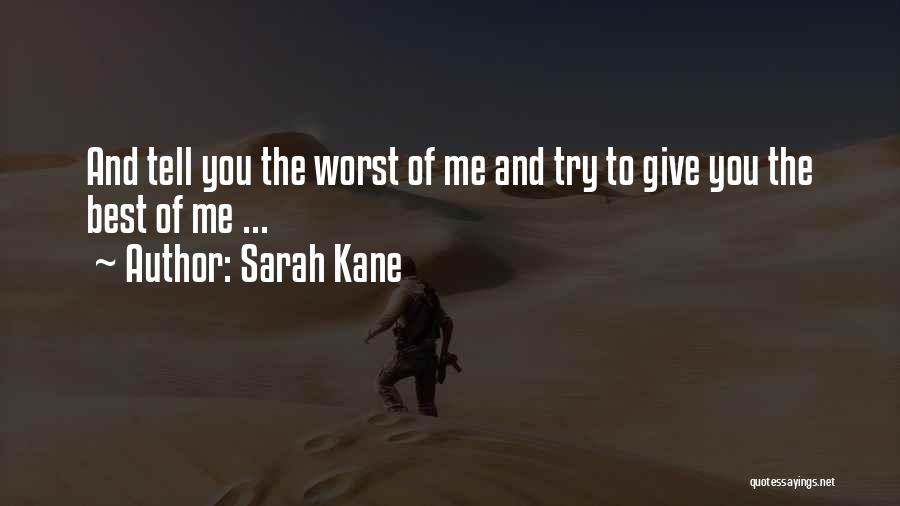 Quote Crave Love Quotes By Sarah Kane