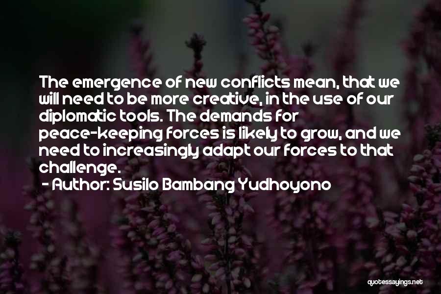 Quote Famous Icons Famous Quotes By Susilo Bambang Yudhoyono