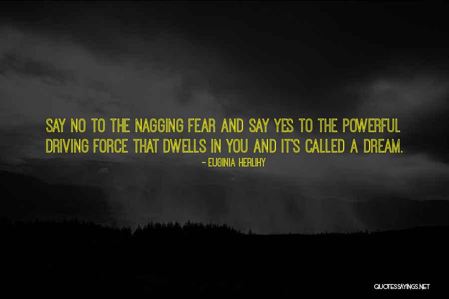 Quote Fear Itself Quote Quotes By Euginia Herlihy Quote Fear Itself Quote Quotes By Euginia Herlihy