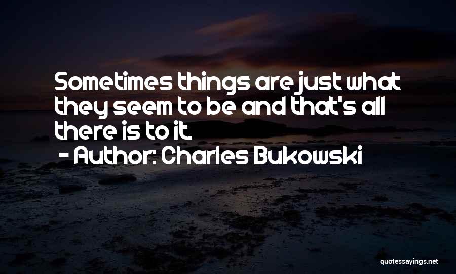 Quote From Novel Quotes By Charles Bukowski
