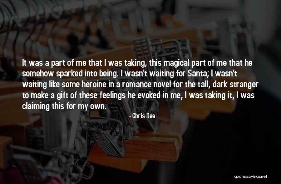 Quote From Novel Quotes By Chris Dee Quote From Novel Quotes By Chris Dee