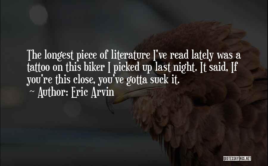 Quote From Novel Quotes By Eric Arvin