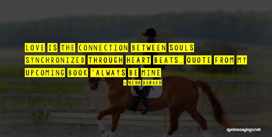 Quote From Novel Quotes By Neha Daraad Quote From Novel Quotes By Neha Daraad