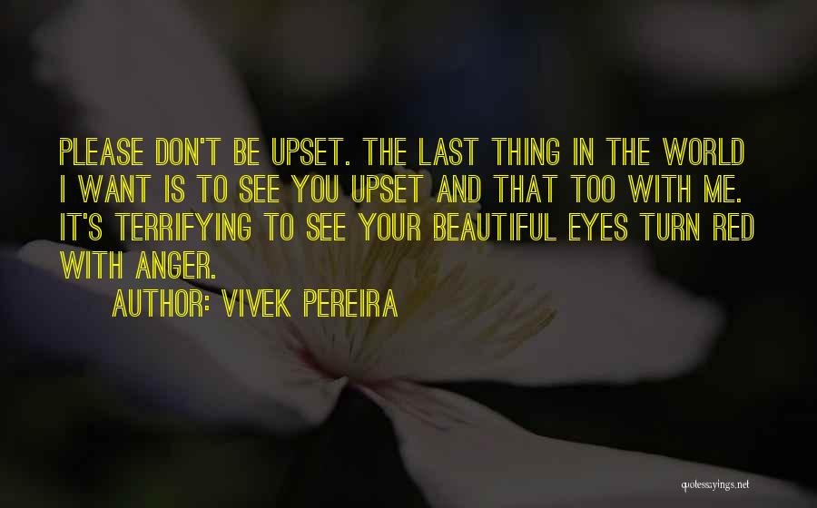 Quote Me Quotes By Vivek Pereira