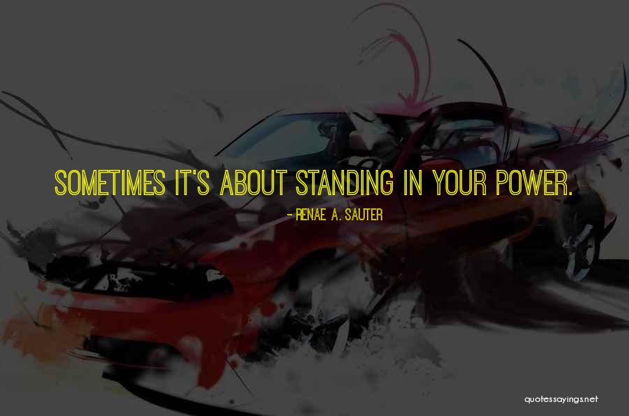 Quote Motivation Quotes By Renae A. Sauter Quote Motivation Quotes By Renae A. Sauter