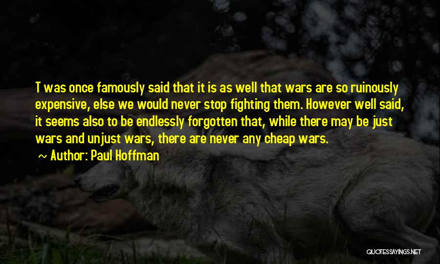 Quote To End All Quotes By Paul Hoffman