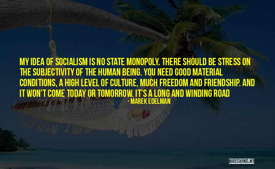 Quoted By Paul Mason Quotes By Marek Edelman Quoted By Paul Mason Quotes By Marek Edelman