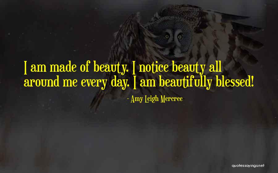 Quotes About Beauty Quotes By Amy Leigh Mercree Quotes About Beauty Quotes By Amy Leigh Mercree