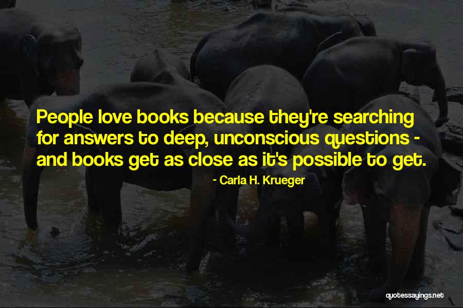 Quotes About Book Quotes By Carla H. Krueger