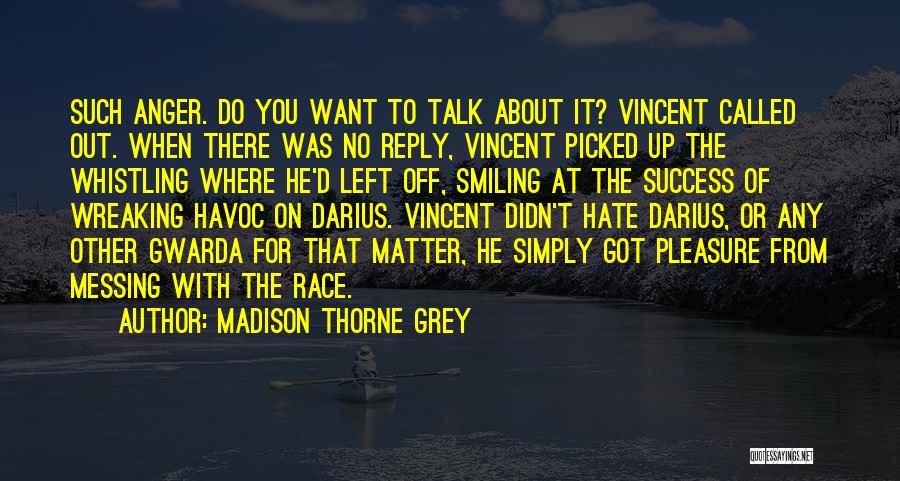 Quotes About Book Quotes By Madison Thorne Grey