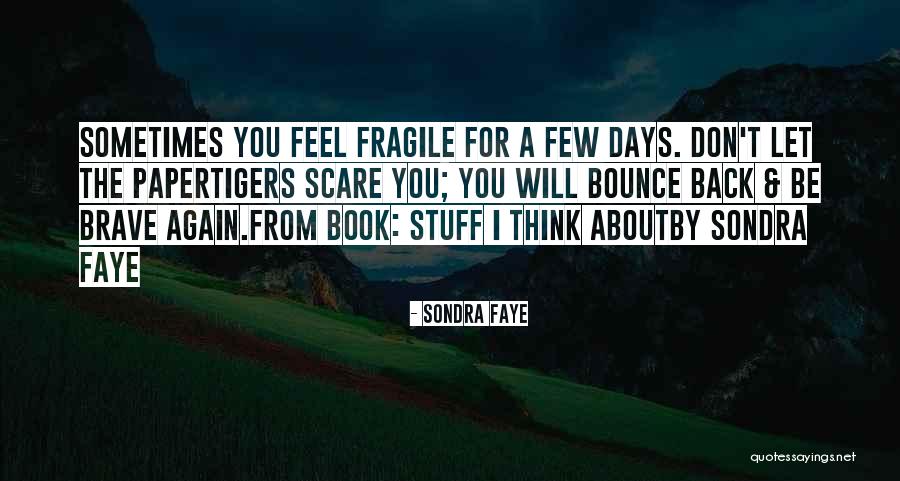 Quotes About Book Quotes By Sondra Faye