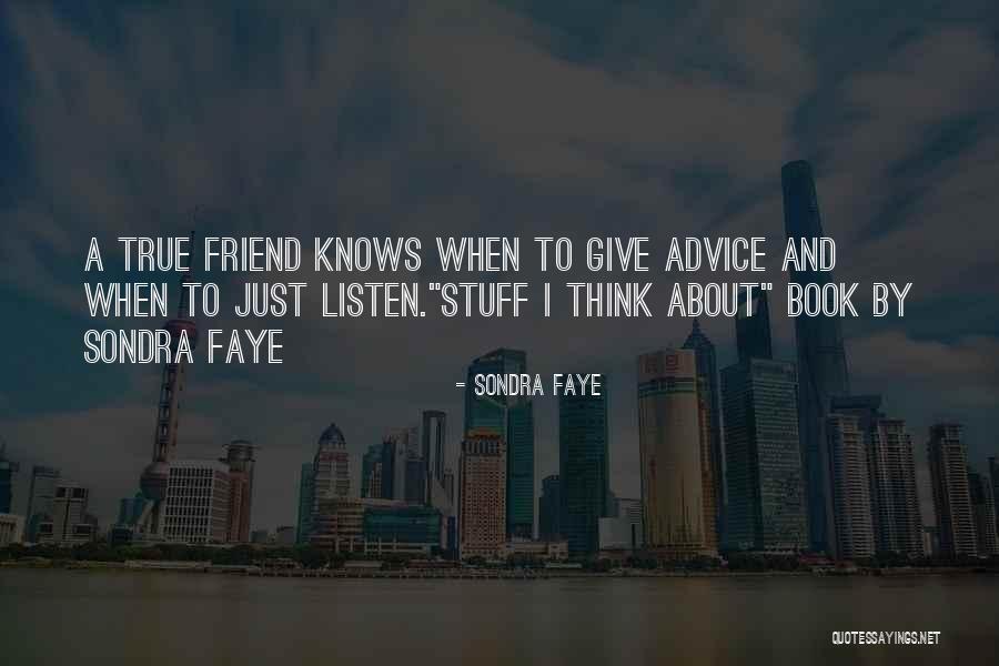 Quotes About Book Quotes By Sondra Faye