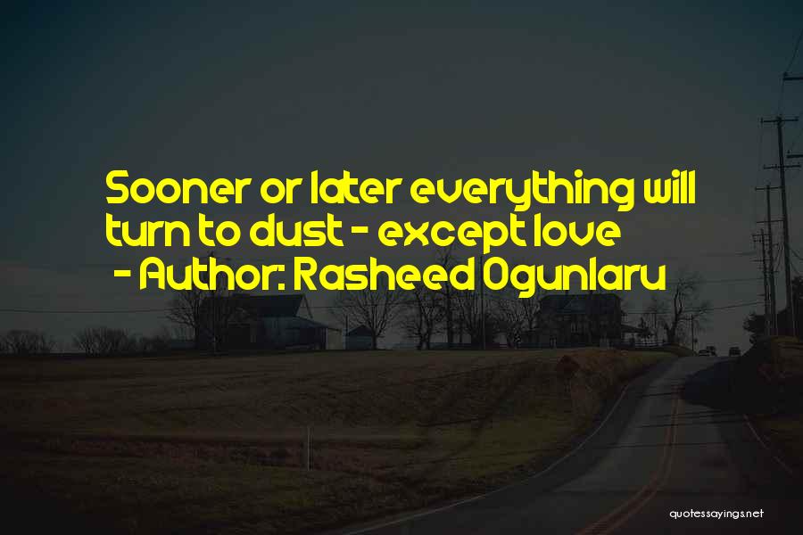 Quotes About Change Inspirational Quotes By Rasheed Ogunlaru