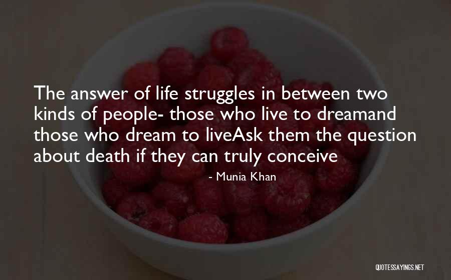 Quotes About Dreams Quotes By Munia Khan Quotes About Dreams Quotes By Munia Khan
