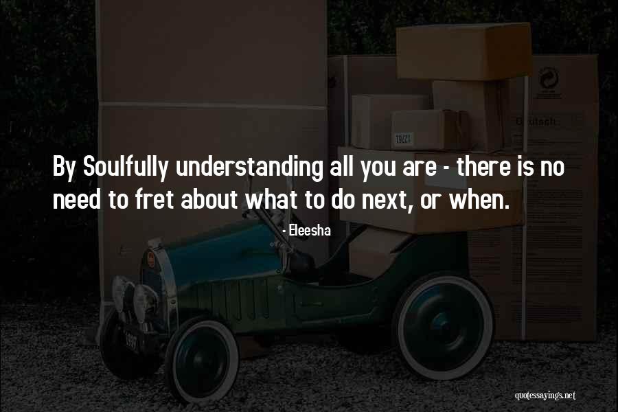 Quotes About Empowerment Quotes By Eleesha Quotes About Empowerment Quotes By Eleesha