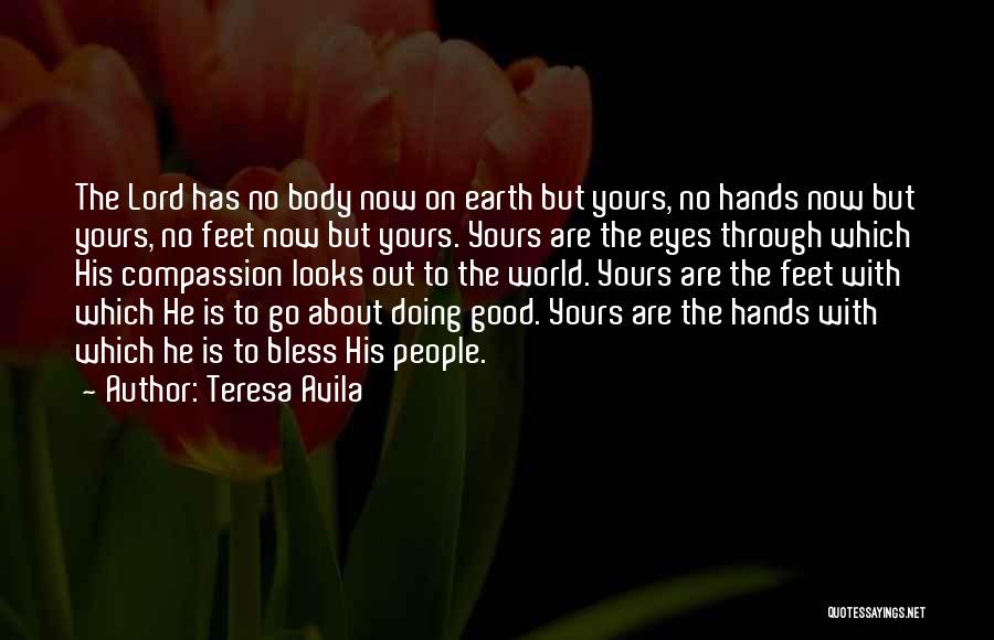 Quotes About Good Quotes By Teresa Avila