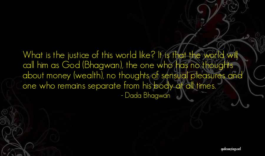 Quotes About Him Quotes By Dada Bhagwan