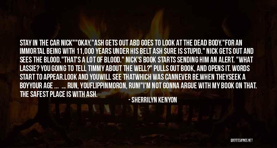 Quotes About Him Quotes By Sherrilyn Kenyon Quotes About Him Quotes By Sherrilyn Kenyon