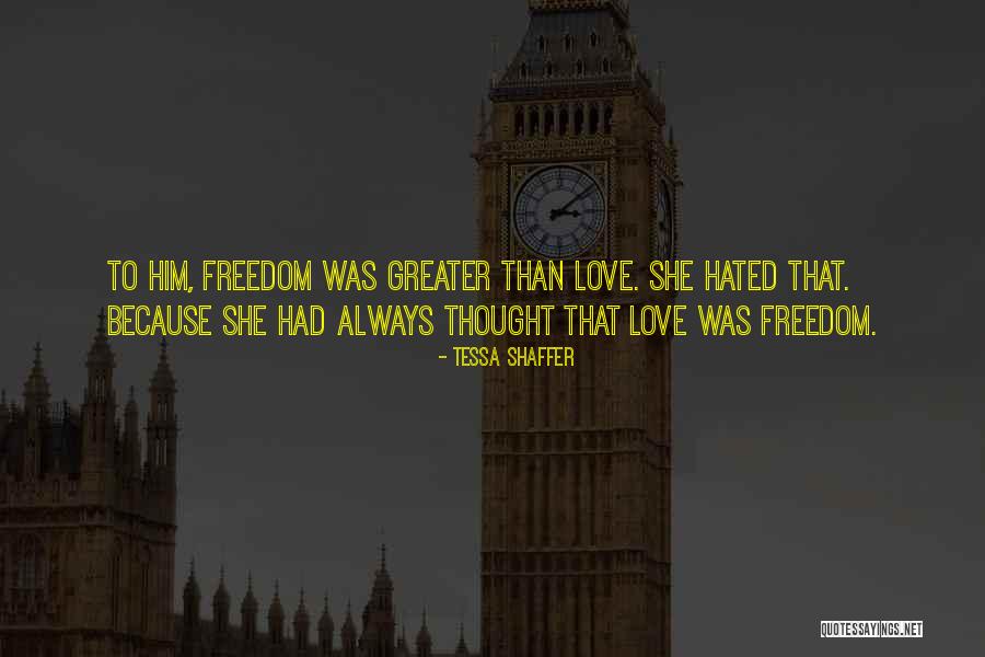 Quotes About Him Quotes By Tessa Shaffer Quotes About Him Quotes By Tessa Shaffer