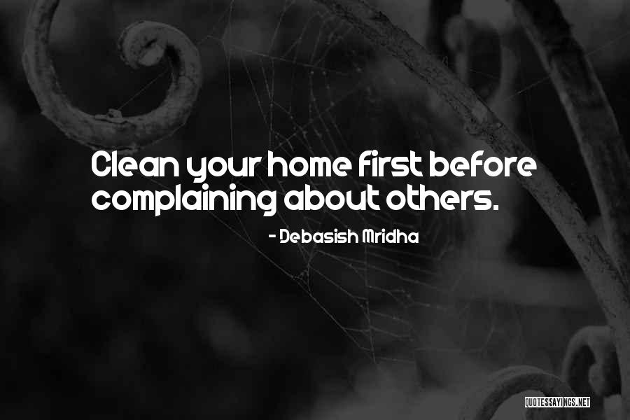 Quotes About Home Quotes By Debasish Mridha Quotes About Home Quotes By Debasish Mridha