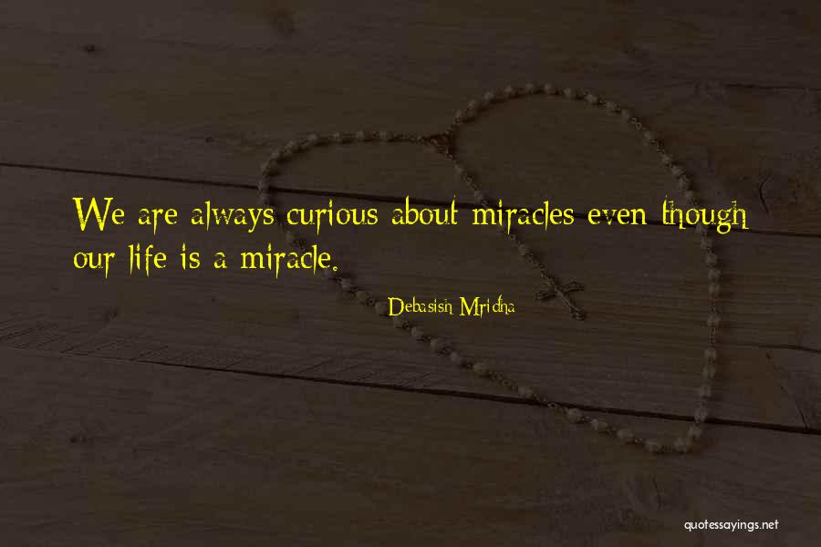 Quotes About Hope Quotes By Debasish Mridha Quotes About Hope Quotes By Debasish Mridha