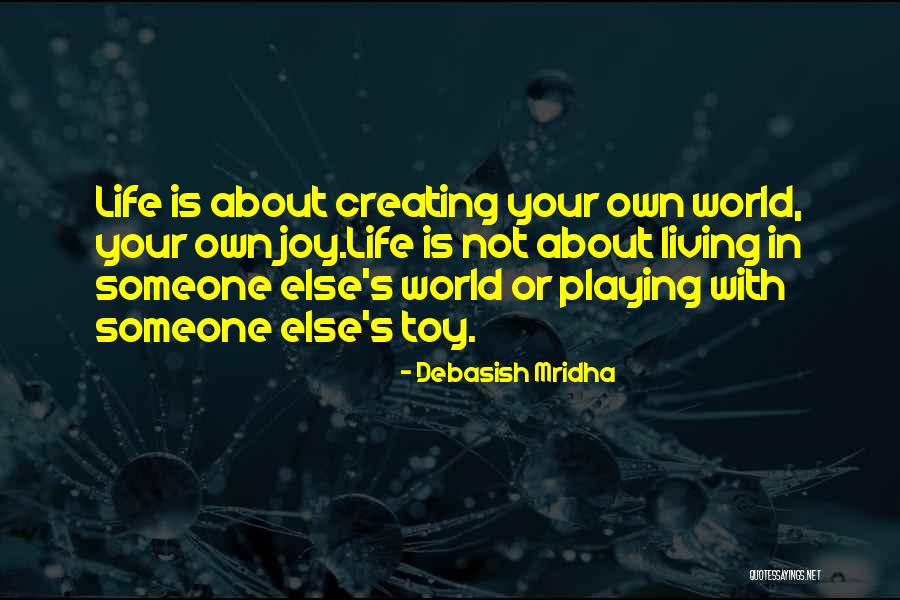 Quotes About Hope Quotes By Debasish Mridha Quotes About Hope Quotes By Debasish Mridha
