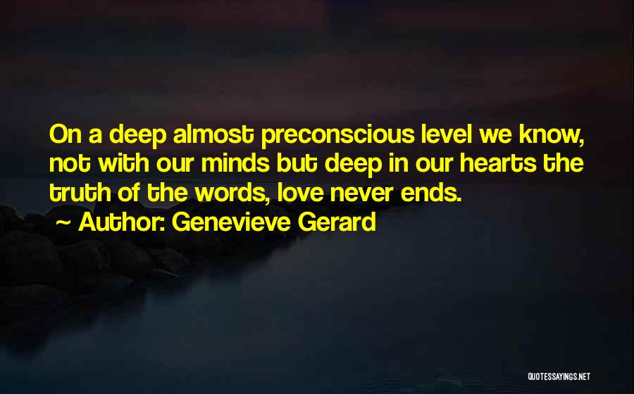 Quotes About Love Quotes By Genevieve Gerard