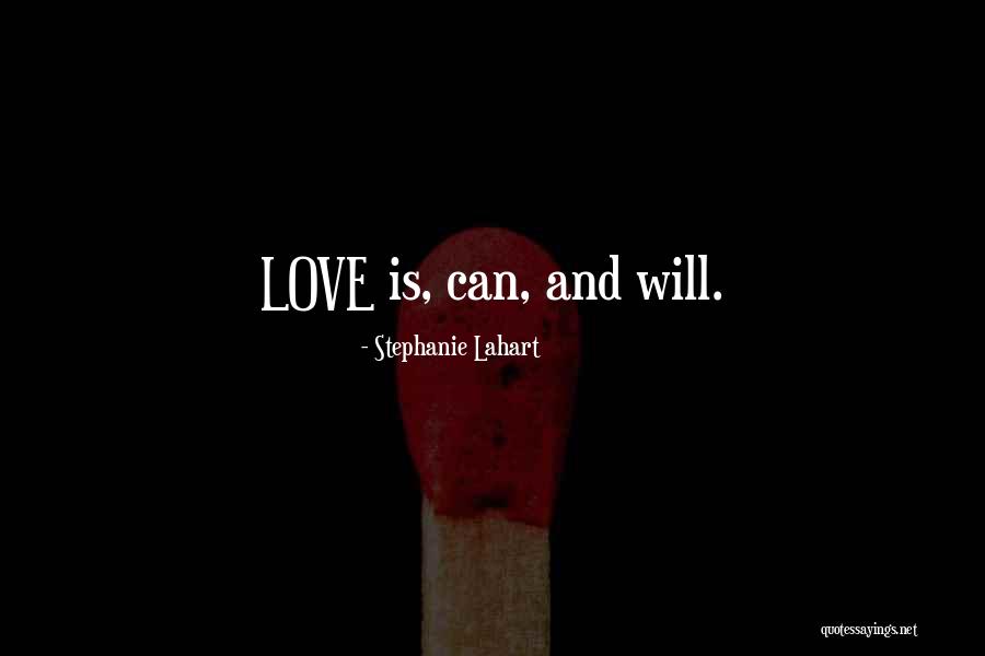 Quotes About Quote Quotes By Stephanie Lahart Quotes About Quote Quotes By Stephanie Lahart