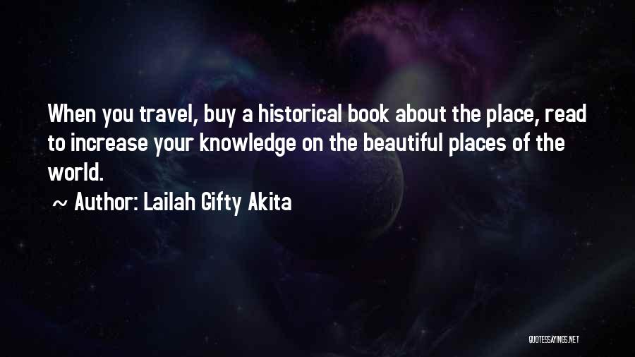 Quotes About Reading Quotes By Lailah Gifty Akita