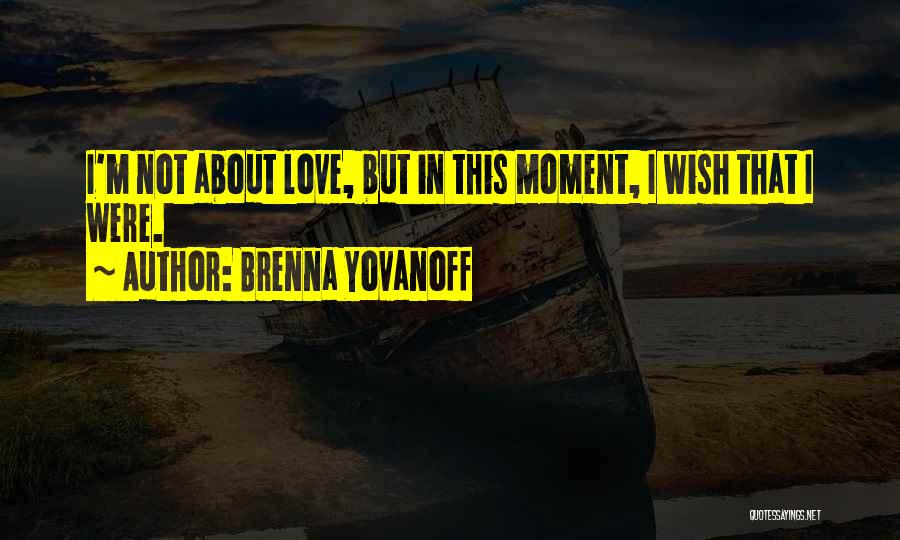 Quotes About Sad Quotes By Brenna Yovanoff