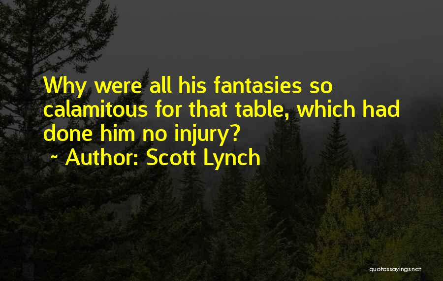 Quotes About Sexual Roleplaying Quotes By Scott Lynch