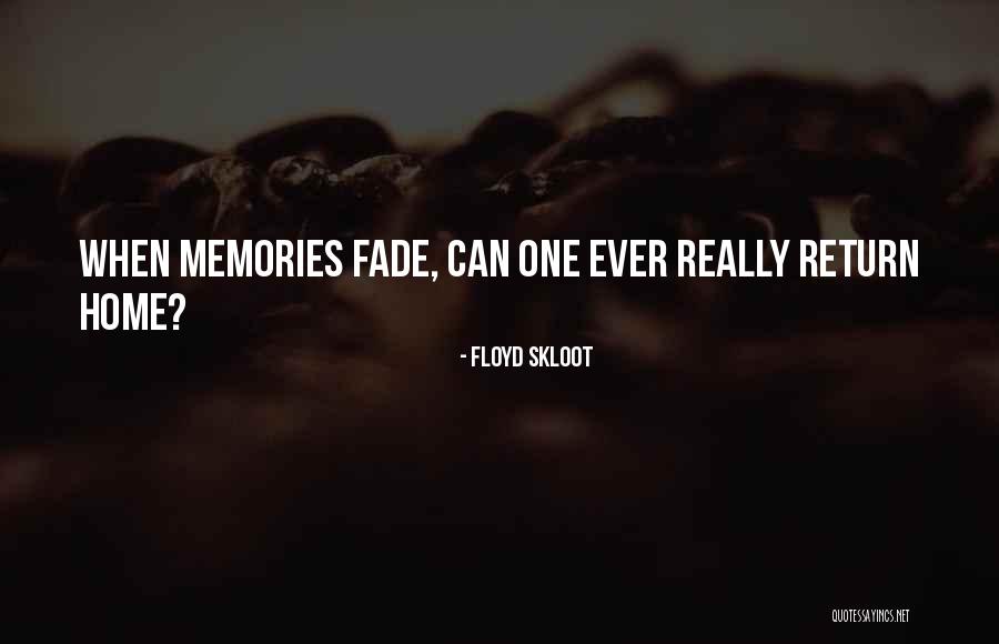 Quotes About The Holy Quotes By Floyd Skloot Quotes About The Holy Quotes By Floyd Skloot