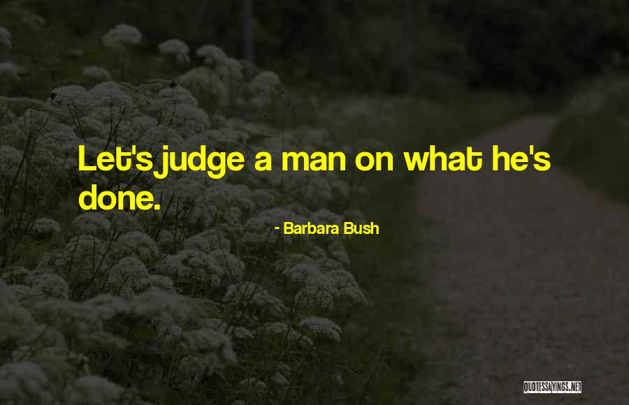 Quotes About Vanity Quotes By Barbara Bush Quotes About Vanity Quotes By Barbara Bush