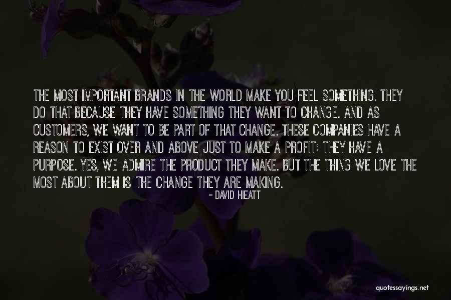Quotes Business Quotes By David Hieatt Quotes Business Quotes By David Hieatt