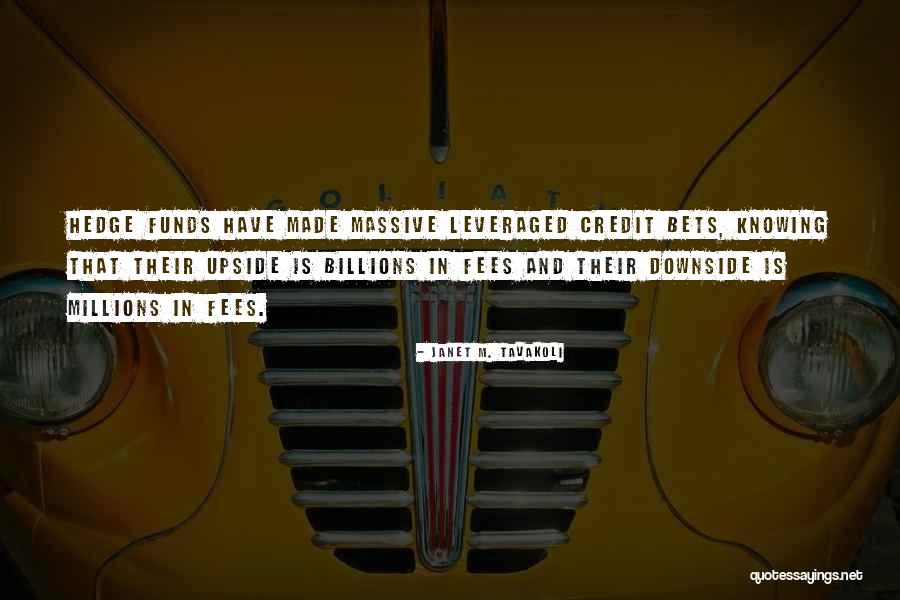 Quotes Business Quotes By Janet M. Tavakoli Quotes Business Quotes By Janet M. Tavakoli